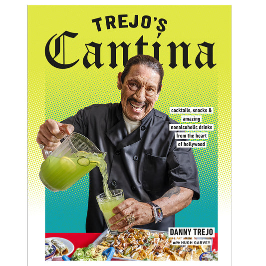 Trejo's Tacos - Trejo's Cantina Cookbook - Signed by Danny Trejo!