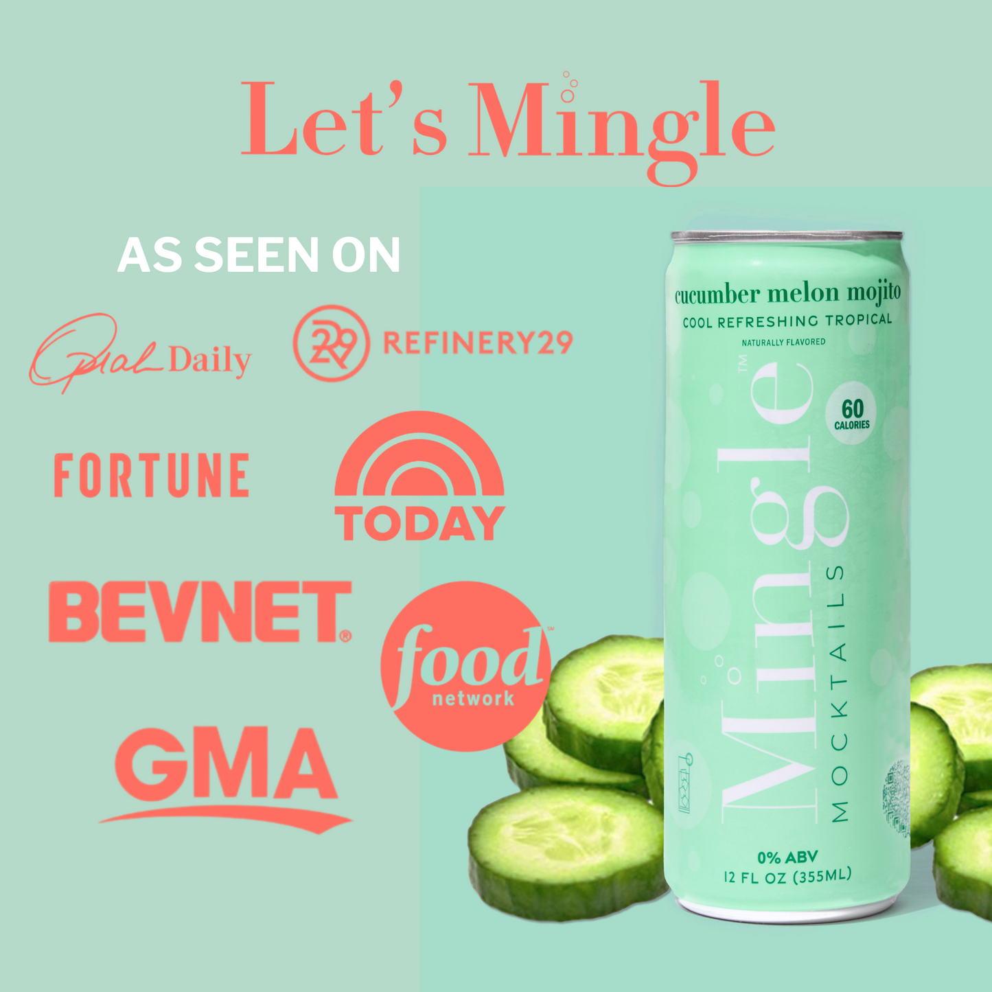 Mingle Mocktails - Cucumber Melon Mojito - 6/12/24 Cans