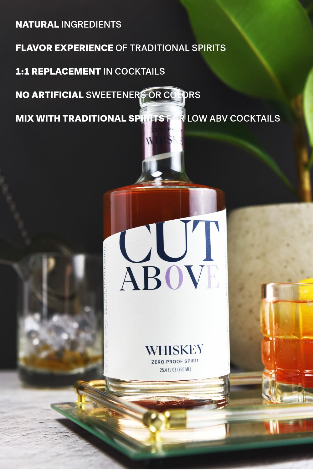 Cut Above - Zero Proof Whiskey
