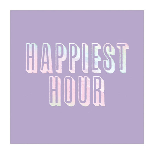 Happiest Hour Iridescent Foil Party/Beverage/Cocktail Napkins | 5" Square by The Bullish Store