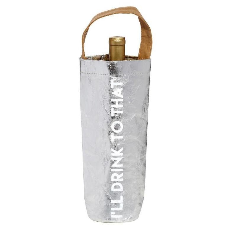 I'll Drink to That Silver Wine Bottle Bag | Holds Standard Wine Bottle for Gifting by The Bullish Store